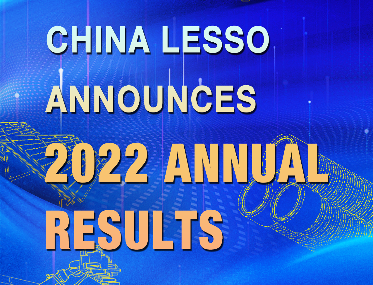 Lesso China Lesso Announces 2022 Annual Results