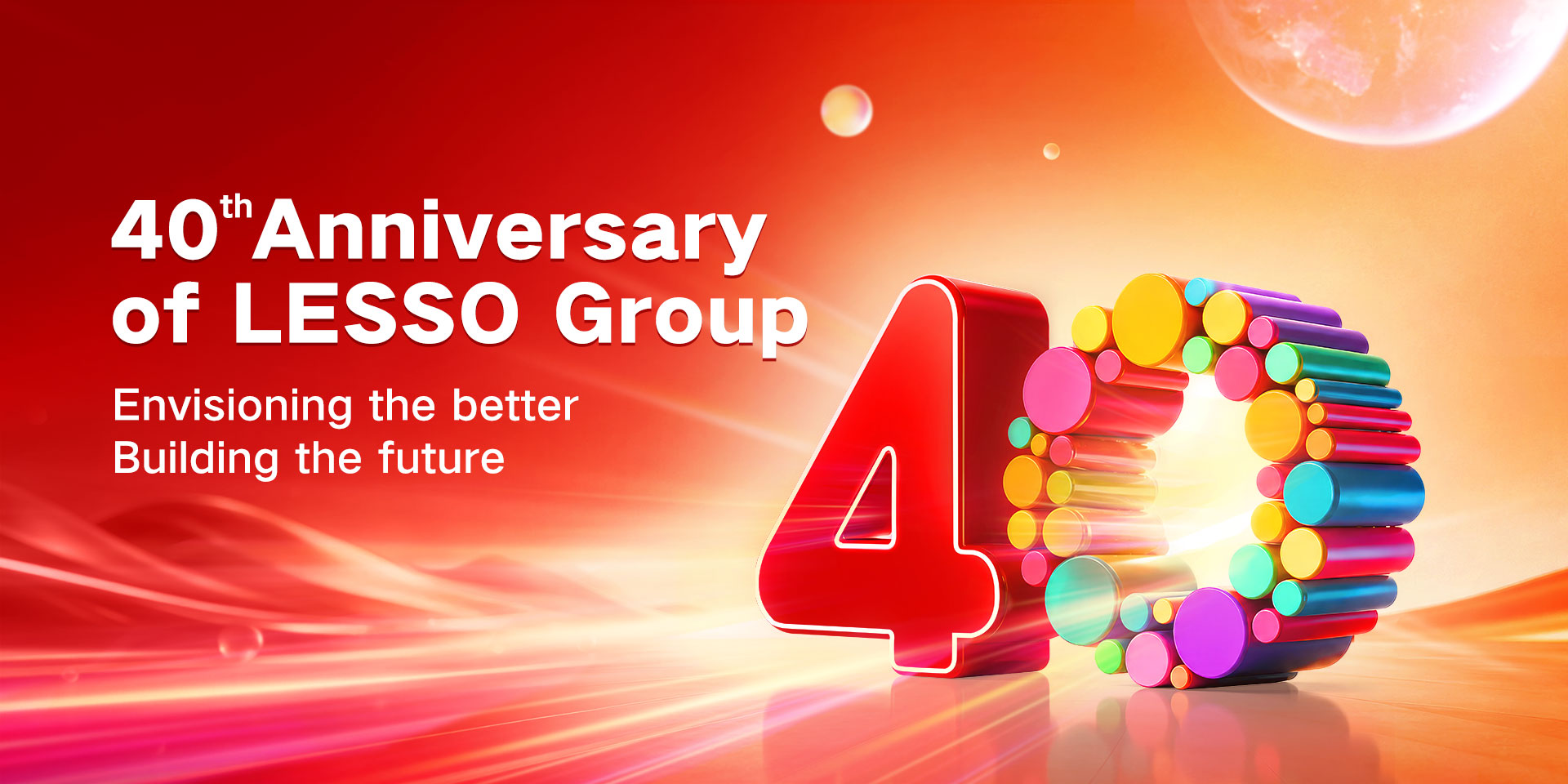 40th Anniversary of LESSO Group